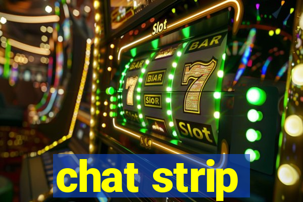 chat strip